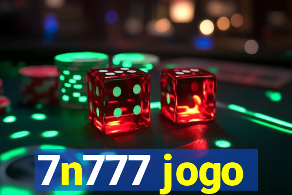 7n777 jogo